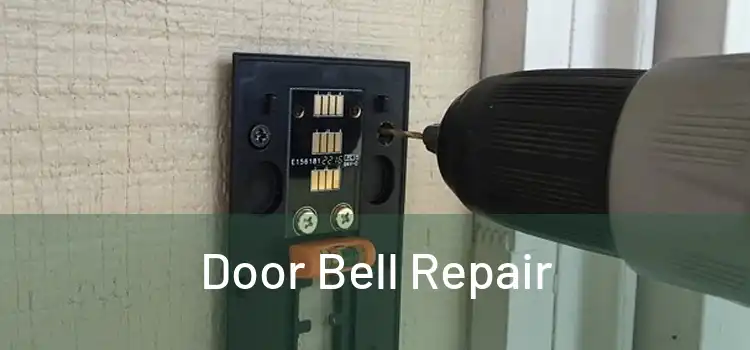 Door Bell Repair